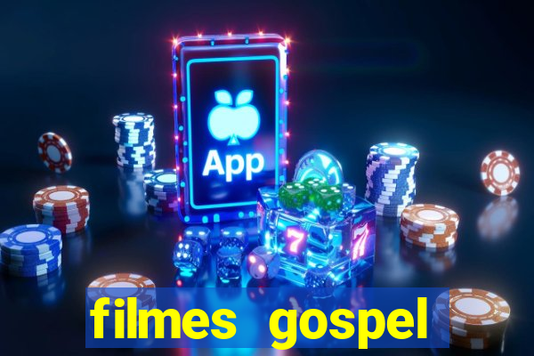 filmes gospel baseadas em fatos reais emocionantes